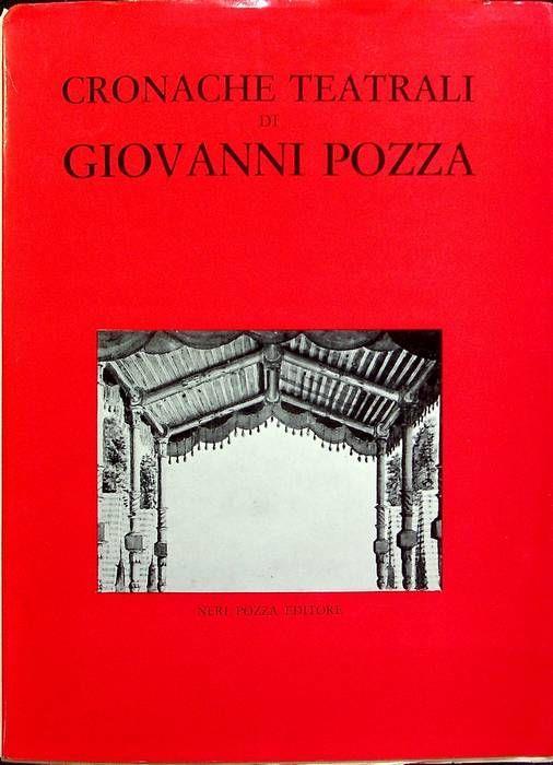 Cronache teatrali di Giovanni Pozza (1886-1913) - Giovanni Pozza - copertina