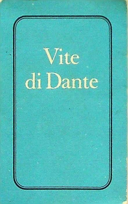 Vite di Dante - Silvio Ramat - copertina