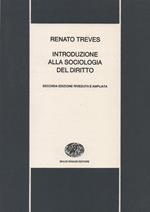 Introduzione alla sociologia del diritto. Seconda edizione riveduta e ampliata