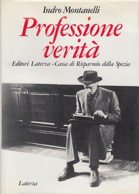 Professione verità - Indro Montanelli - copertina