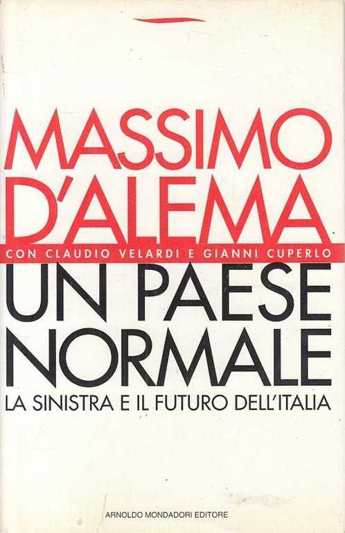 Un paese normale - Massimo D'Alema - copertina