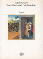 Duemila anni di cristianesimo