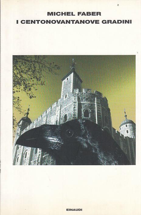 I centonovantanove gradini - Michel Faber - copertina