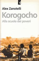 Korogocho. Alla scuola dei poveri