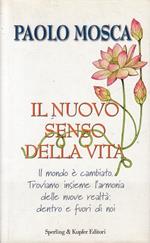 Il nuovo senso della vita