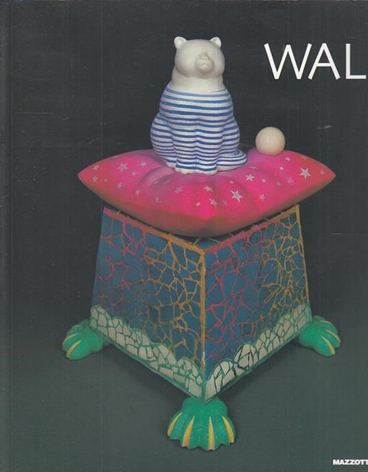 Wal. Catalogo della mostra (Reggio Emilia, 7 dicembre 2003-1 febbraio 2004). Ediz. inglese - Renato Barilli,Massimo Mussini - copertina