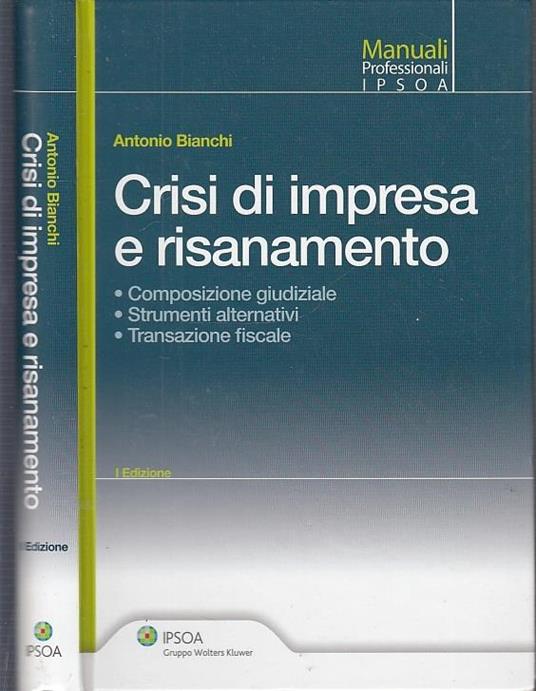 Crisi di impresa e risanamento - Antonio Bianchi - copertina
