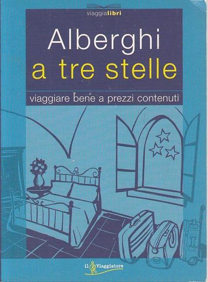 Alberghi a tre stelle - copertina