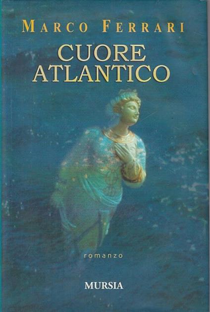 Cuore atlantico - Marco Ferrari - copertina