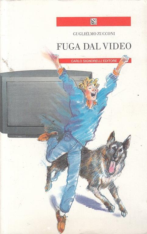 Fuga dal video - Guglielmo Zucconi - copertina