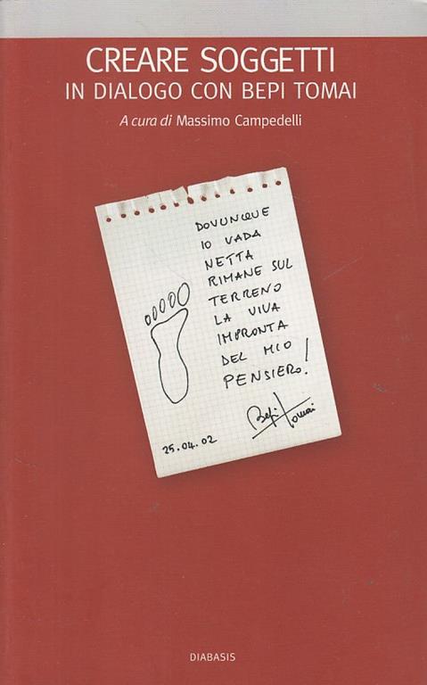 Creare soggetti. Dialoghi con Bepi Tomai, formatore umile e gentile - copertina
