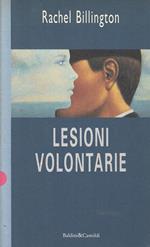 Lesioni volontarie