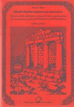 Motti della sapienza arcaica ovvero detti, aforismi e proverbi che esprimevano la conoscenza sacra dell'Oriente e dell'Occidente