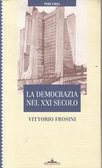 La democrazia nel XXI secolo