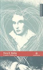 Percy B. Shelley. Il cuore e l'ombra viva