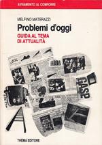 Problemi D'oggi Guida Attualità