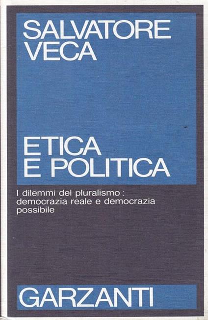 Etica e politica - Salvatore Veca - copertina