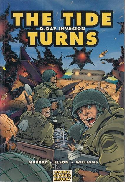 Osprey Graphic Novel 9 The Tide Turns D Day Invasion - - copertina