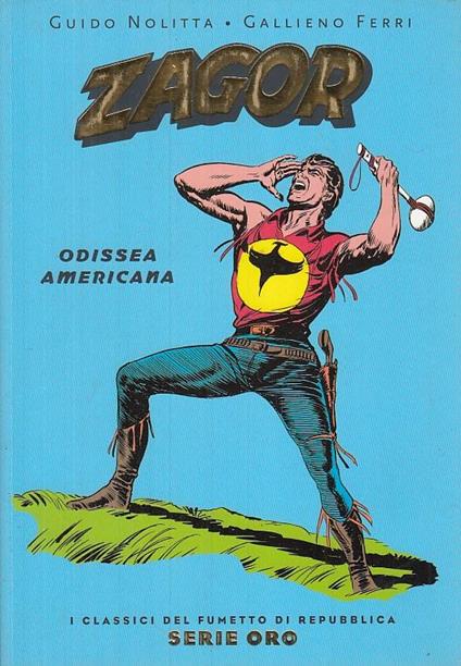 Classici Di Repubblica Serie Oro N.21 Zagor - copertina