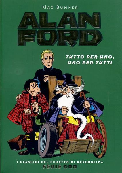 Classici Di Repubblica Serie Oro N.13 Alan Ford - - copertina
