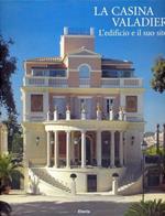La Casina Valadier. L'edificio e il suo sito