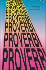 Proverbi, proverbi, proverbi