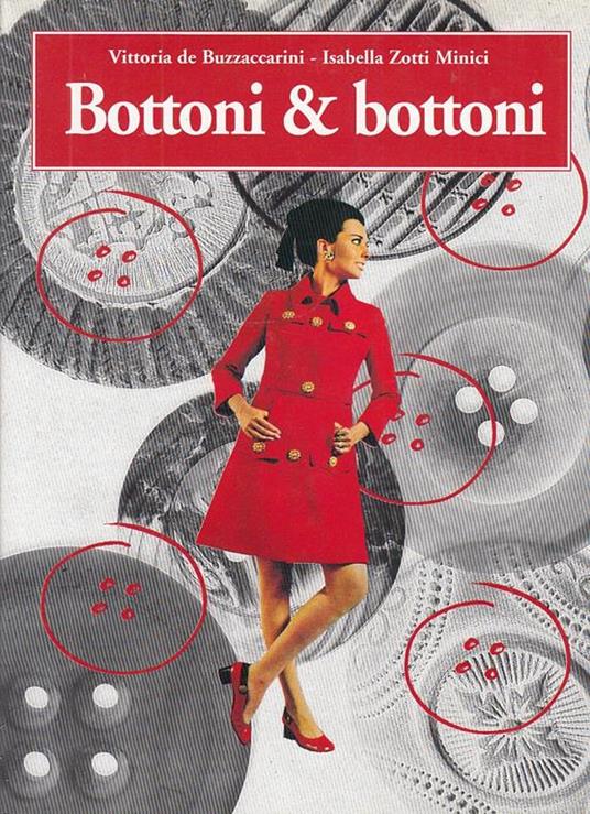 Bottoni & Bottoni - Vittoria De Buzzaccarini - copertina