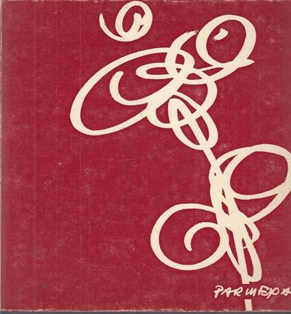 Parmexano Catalogo Mostra - Sandro Parmeggiani - copertina