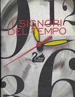 I Signori Del Tempo Storie Passione Orologi