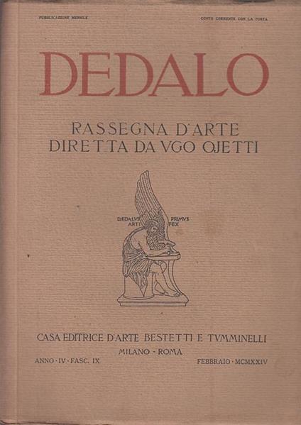 Dedalo Anno Iv Fasc. Ix Rassegna D' Arte - copertina