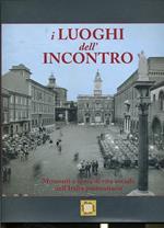 I Luoghi Dell'incontro Momenti Vita Italia Postunitaria---