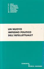 Nuovo Impegno Politico Dell'intellettuale?