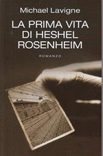 La prima vita di Heshel Rosenheim