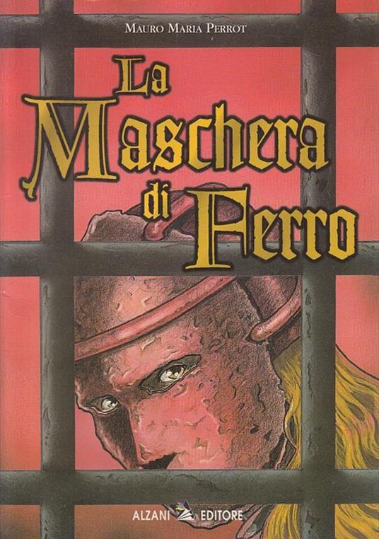 La Maschera di Ferro - Mauro Maria Perrot - copertina
