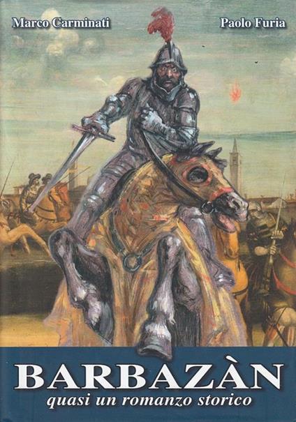 Barbazan Quasi Romanzo Storico - copertina