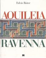 Aquileia Ravenna