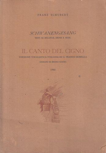 Il Canto Del Cigno - Franz Schubert - copertina