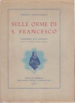 Sulle Orme S. Francesco Di: Enrico Giovagnoli