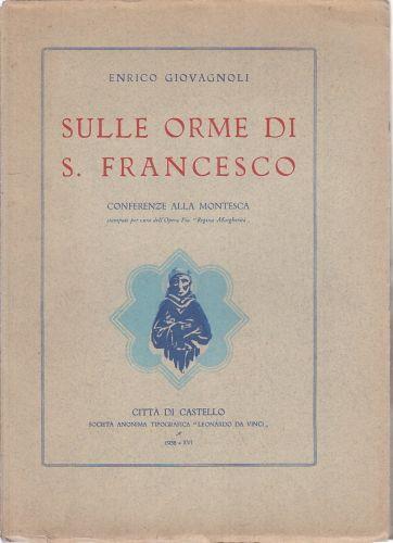 Sulle Orme S. Francesco Di: Enrico Giovagnoli - copertina