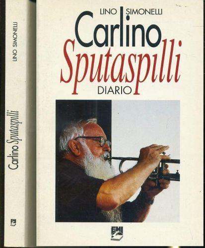 Carlino Sputaspilli Diario - Lino Simonelli - copertina