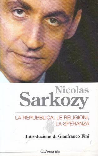 Repubblica Regioni Speranza - Nicolas Sarkozy - copertina