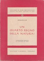 Un Quarto Regno Della Natura?