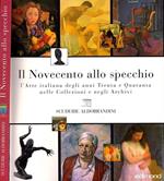 Il Novecento allo specchio