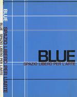 Blue spazio libero per l'arte