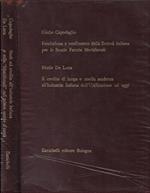 Fondazione e rendimento della Società Italiana per le strade meridionali, Il credito di lunga e media scadenza all'Industria italiana dall'Unificazione ad oggi