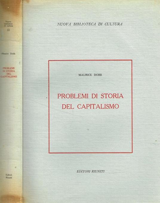 Problemi di storia del capitalismo - Maurice Dobb - copertina