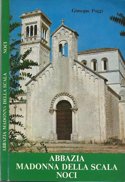 Abbazia Madonna della scala - Noci - Giovanni Poggi - copertina