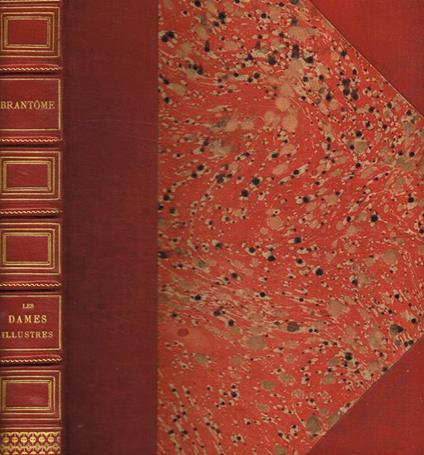 Les dames illustres - Pierre Bordeille de Brantôme - copertina