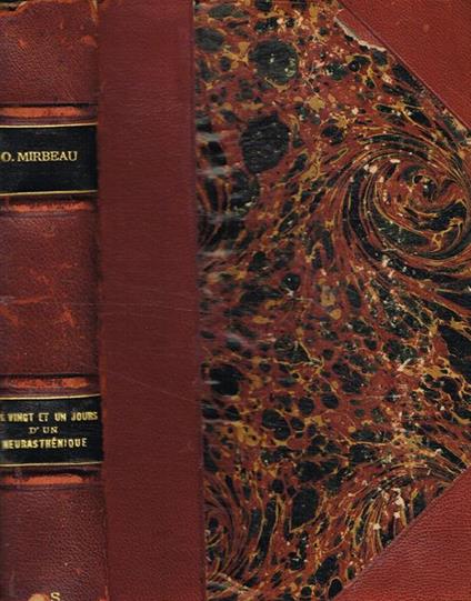 Les vingt et un jours d'un neurasthenique - Octave Mirbeau - copertina