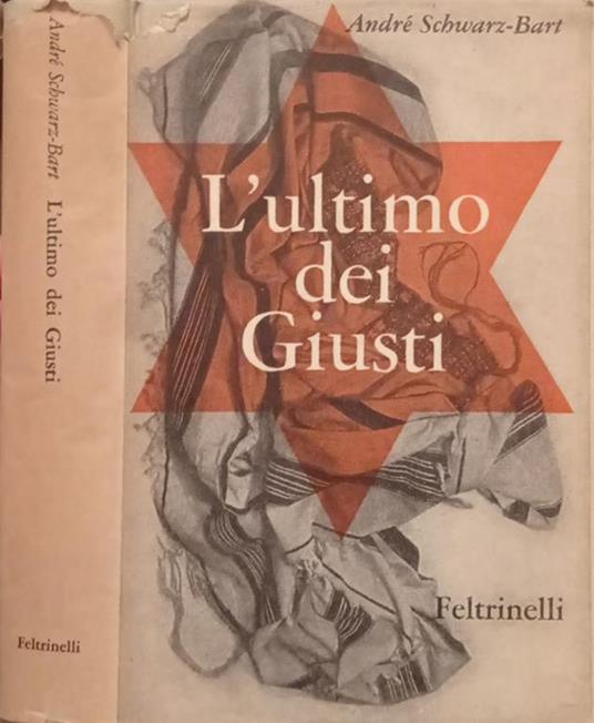 L’ultimo dei Giusti - André Schwarz Bart - copertina